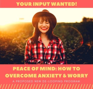 INPUT WANTED - Peace of Mind course